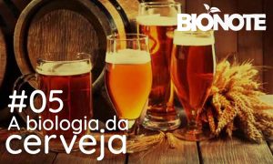 A Biologia da Cerveja